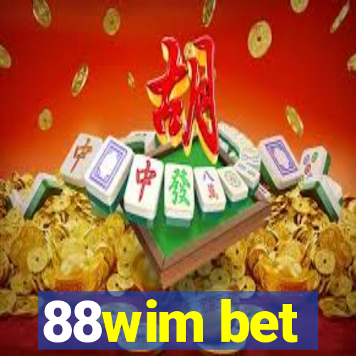 88wim bet