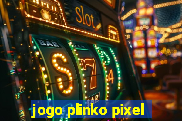 jogo plinko pixel