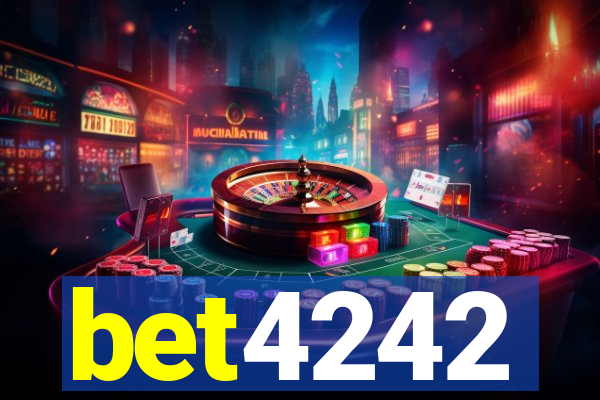 bet4242