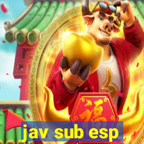 jav sub esp