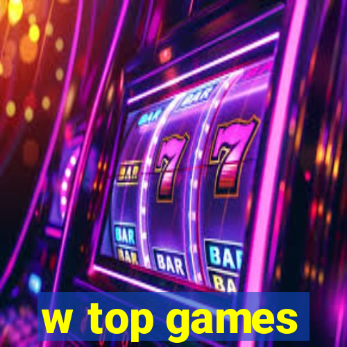 w top games