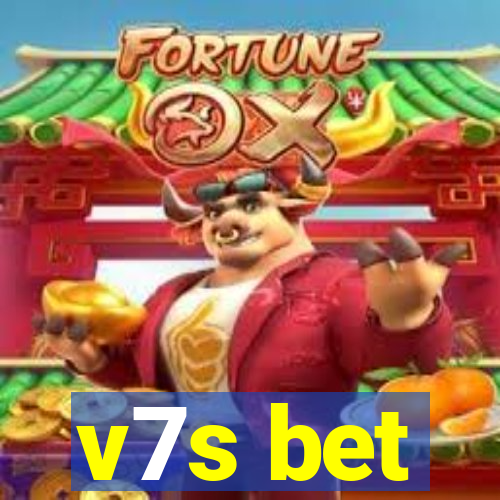 v7s bet