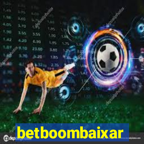 betboombaixar