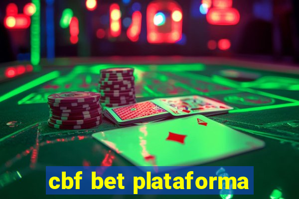 cbf bet plataforma