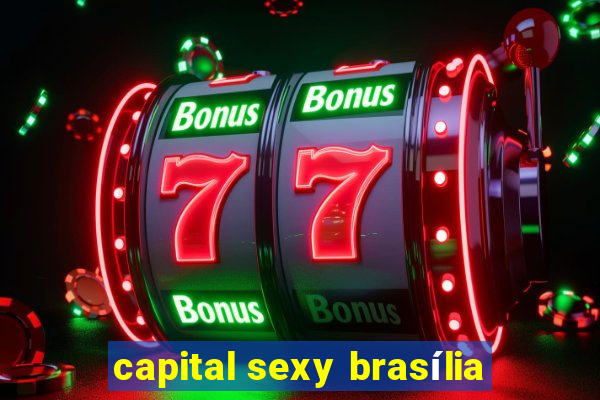 capital sexy brasília