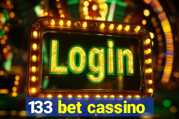 133 bet cassino