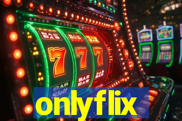 onlyflix