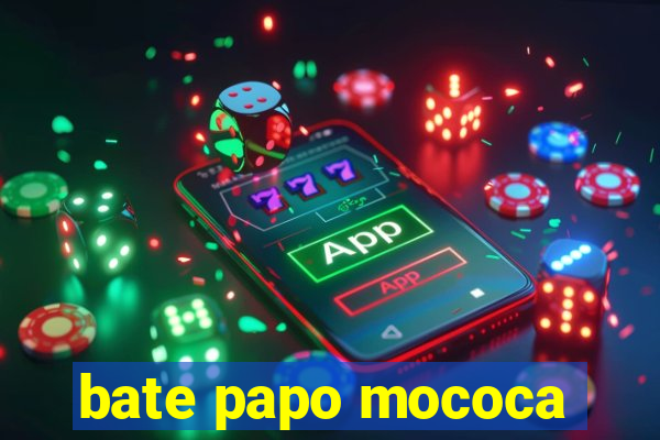 bate papo mococa