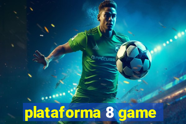 plataforma 8 game