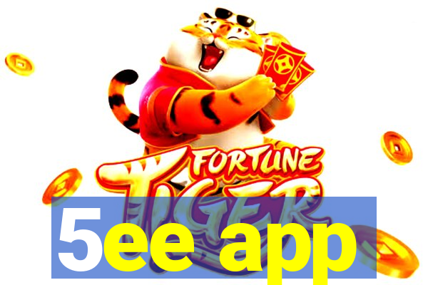 5ee app