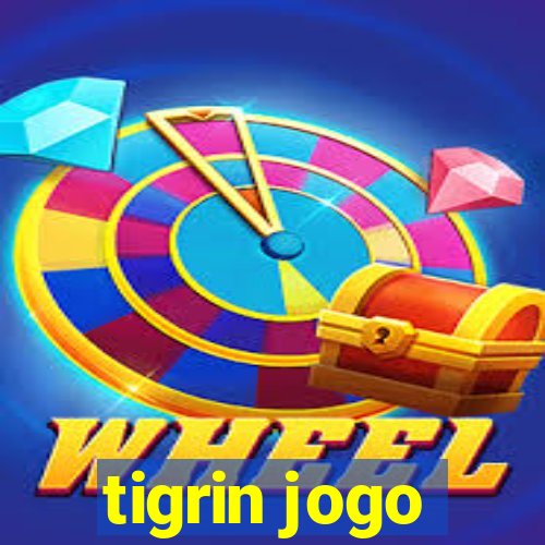 tigrin jogo