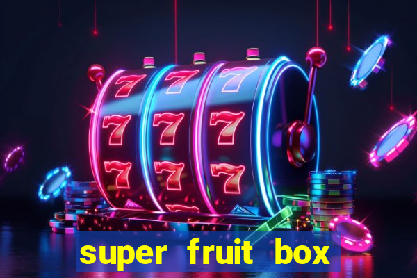 super fruit box codes 2024