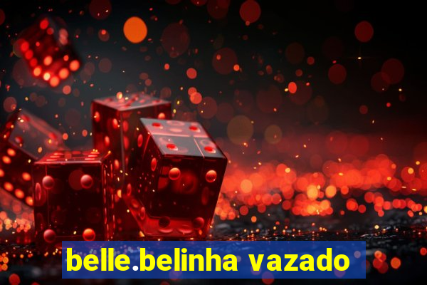 belle.belinha vazado