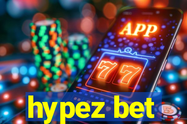 hypez bet