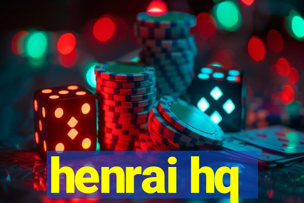 henrai hq