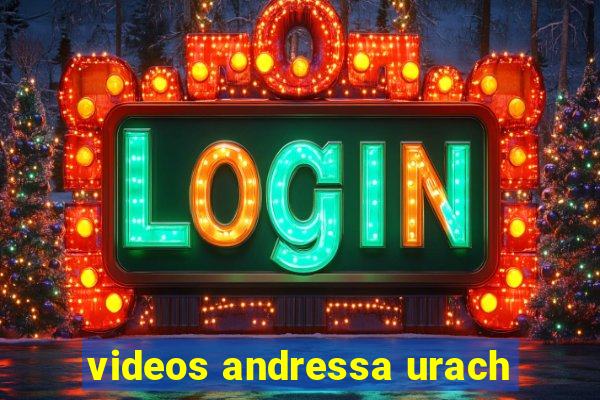 videos andressa urach