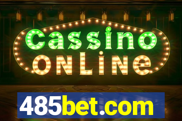 485bet.com