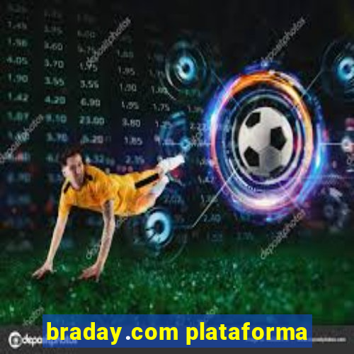 braday.com plataforma