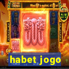 habet jogo