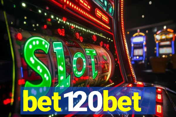 bet120bet