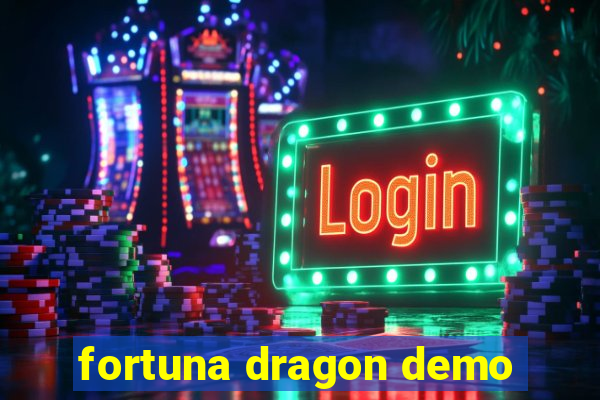 fortuna dragon demo