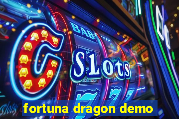 fortuna dragon demo