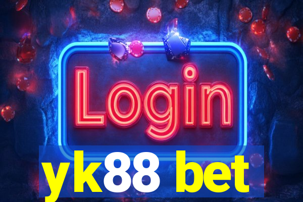 yk88 bet