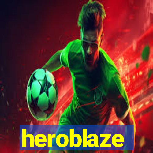 heroblaze