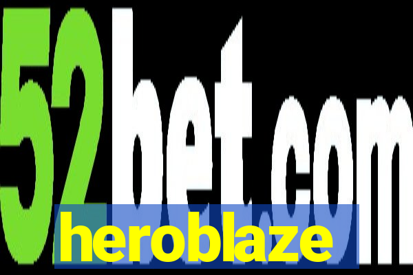 heroblaze