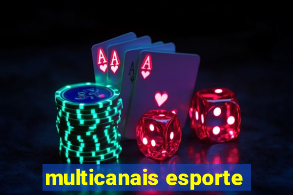 multicanais esporte