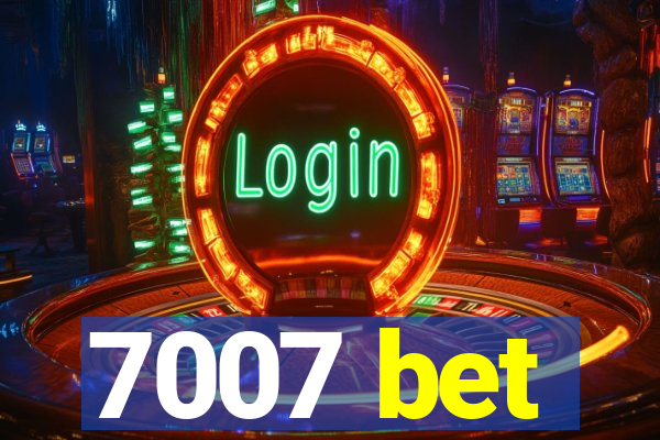 7007 bet