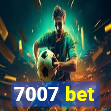 7007 bet