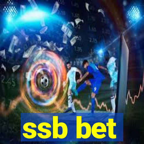 ssb bet