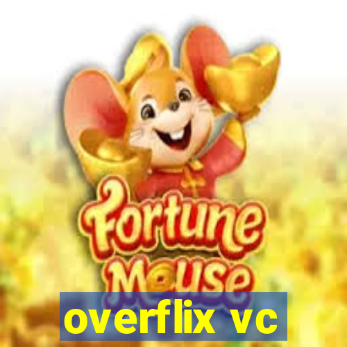 overflix vc