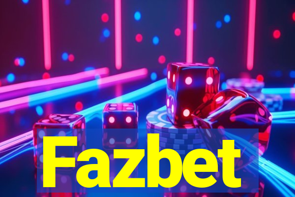 Fazbet