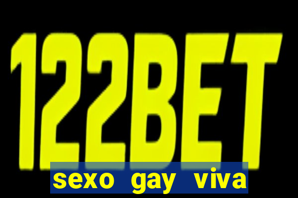 sexo gay viva local santos