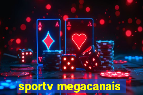 sportv megacanais