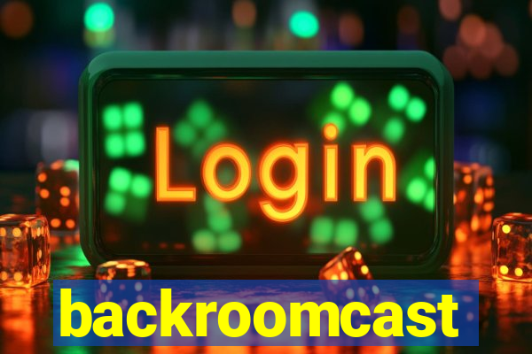 backroomcast