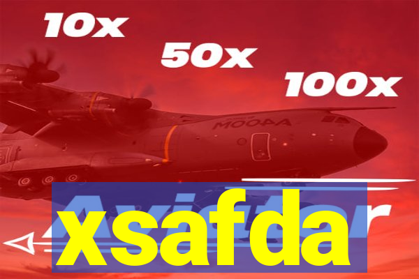 xsafda