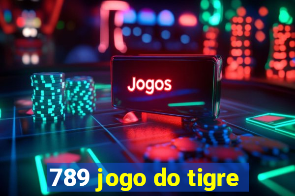 789 jogo do tigre