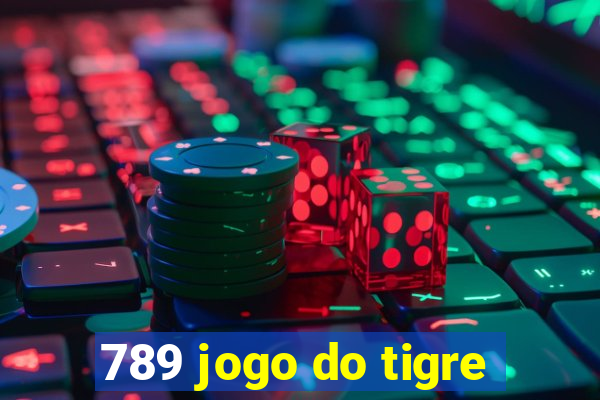 789 jogo do tigre