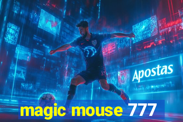 magic mouse 777