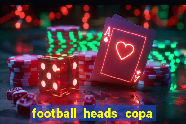 football heads copa libertadores 2015