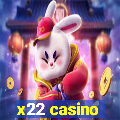 x22 casino