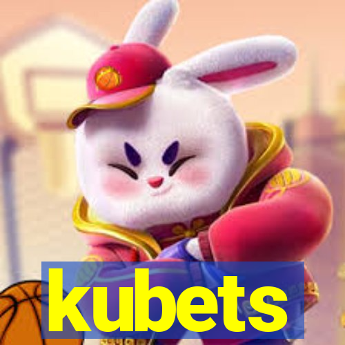 kubets