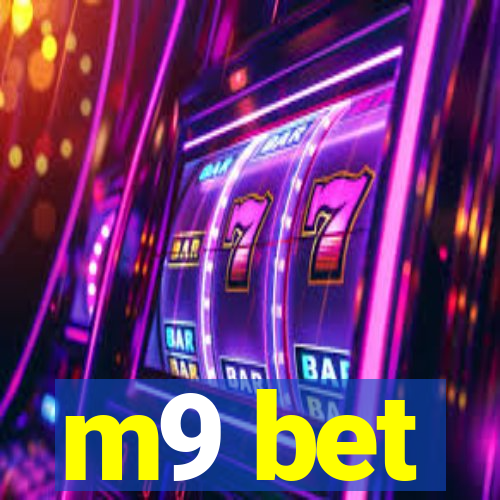 m9 bet