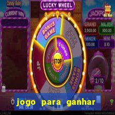 jogo para ganhar dinheiro sem depositar dinheiro