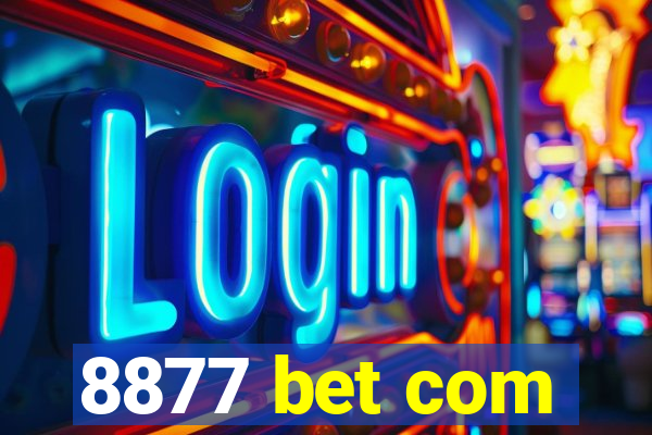 8877 bet com