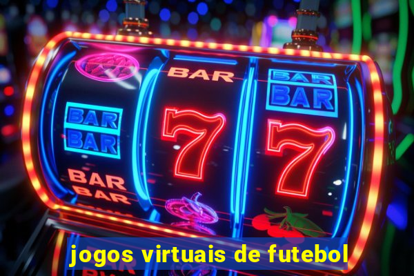 jogos virtuais de futebol