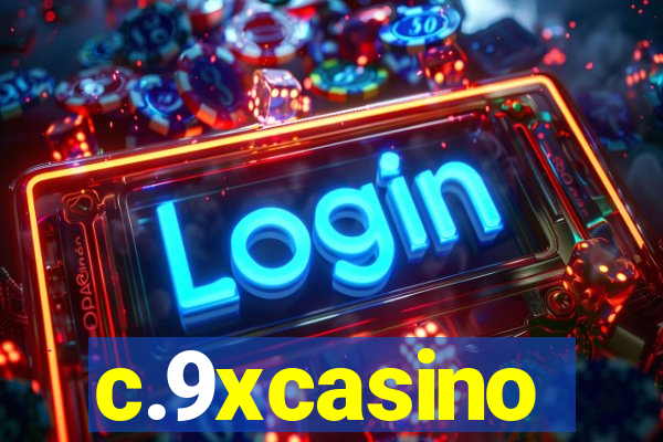 c.9xcasino